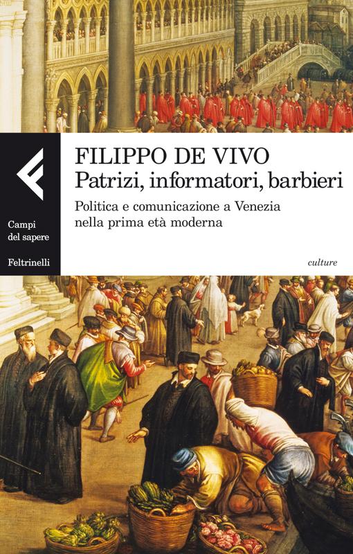 Patrizi, informatori, barbieri