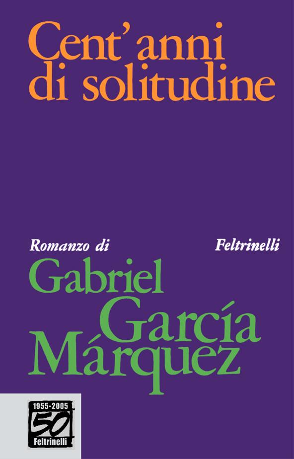 Inge Feltrinelli su Cent’anni di solitudine